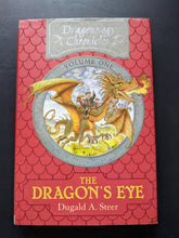 Load image into Gallery viewer, The Dragon&#39;s Eye: The Dragonology Chronicles, Volume One by Dugald A. Steer
