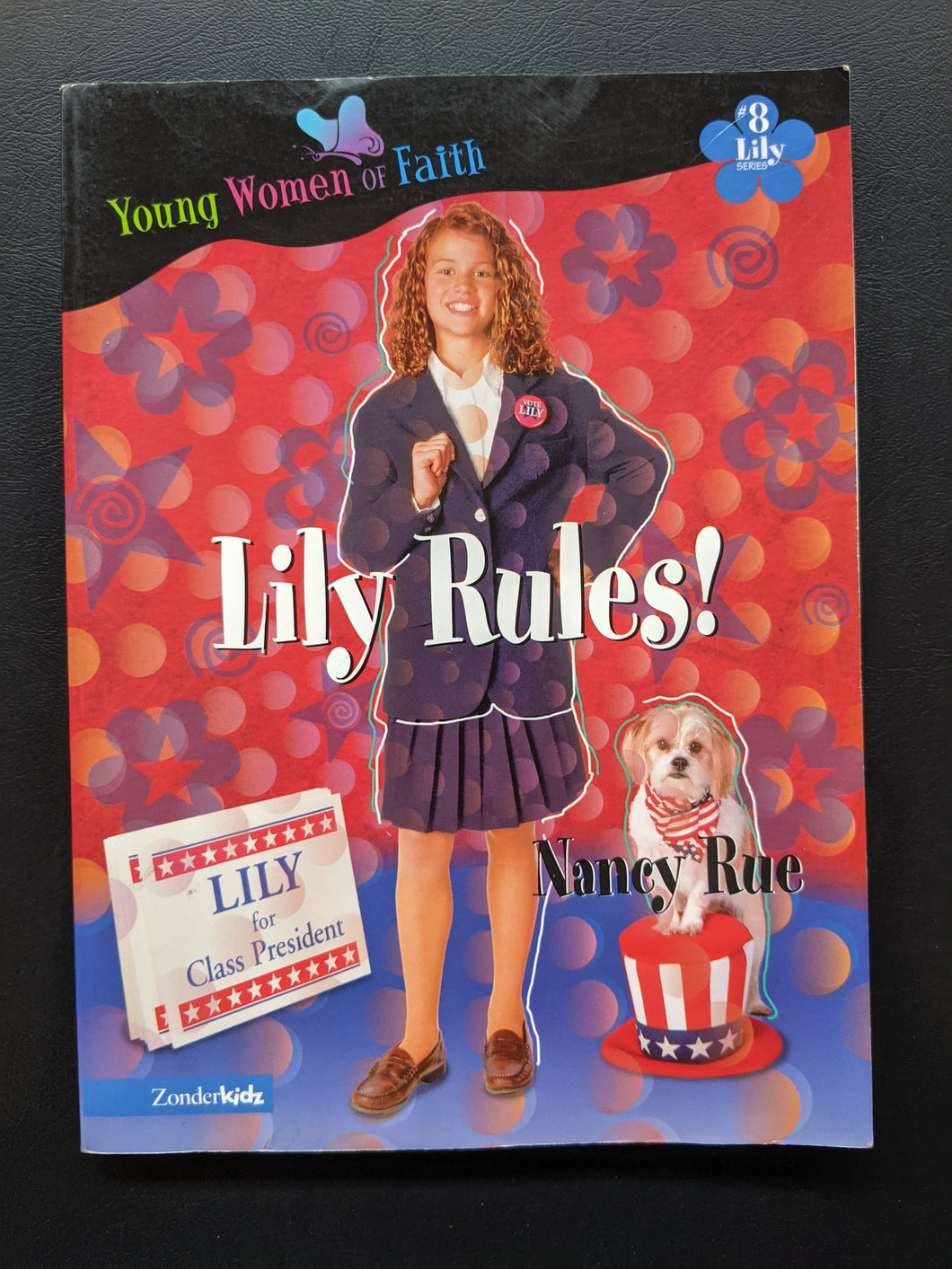 Lily Rules! (Lily Series #8) by Nancy Rue