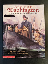 Load image into Gallery viewer, George Washington: A Picture Book Biography by James Cross Giblin
